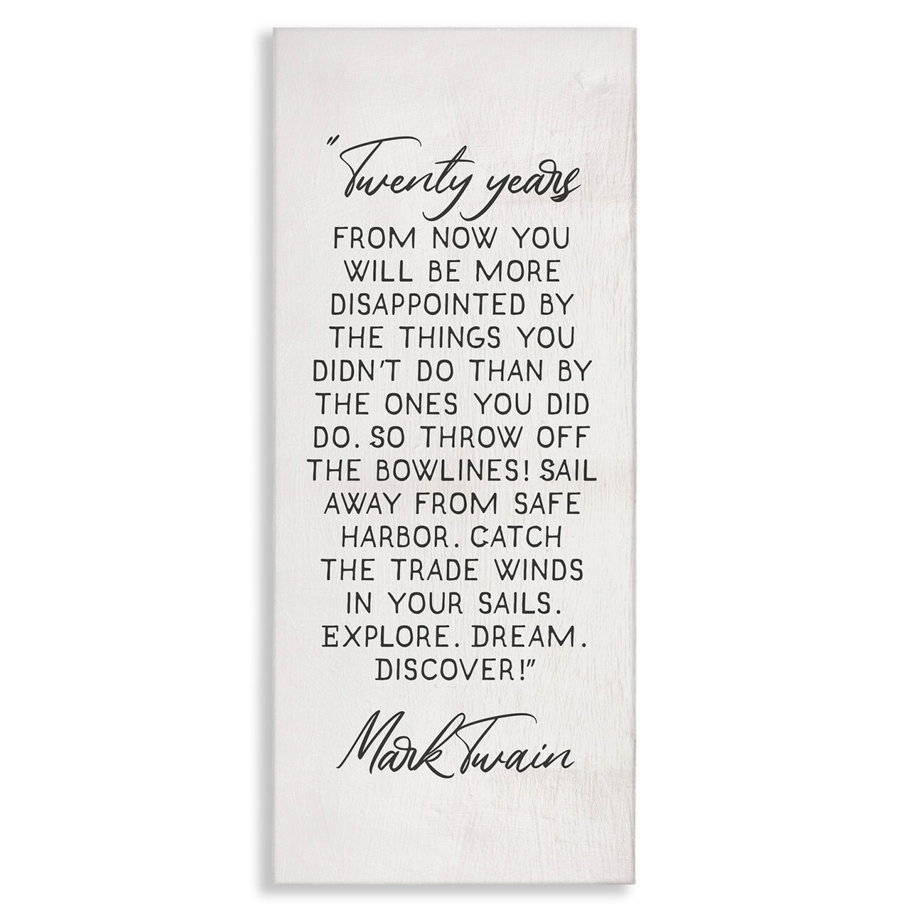 Stupell Industries Twenty Years Twain Literary Quote Canvas Wall Art